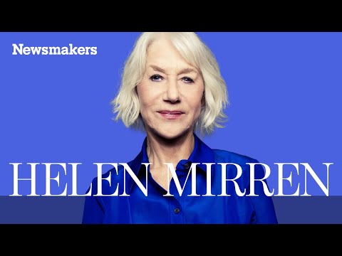 Success has no age limit, a conversation with Helen Mirren.
