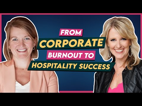 Quitting Corporate Was Scary—Building a Hospitality Business Changed Everything