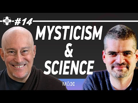 Bernardo Kastrup and Shinzen Young on Mysticism and Science