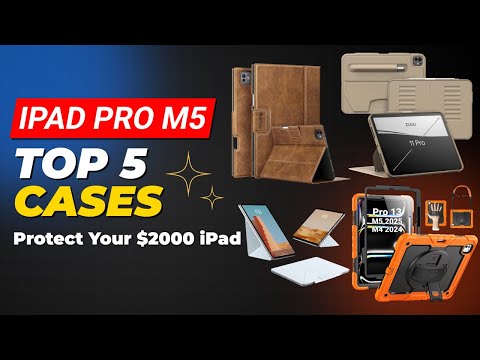 Top 5 Best iPad Pro M5 / M4 Cases (11" & 13") – Ultra-Slim, Rugged & Magnetic!