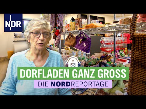 Tante Emma auf dem Dorf wie früher | Die Nordreportage | NDR