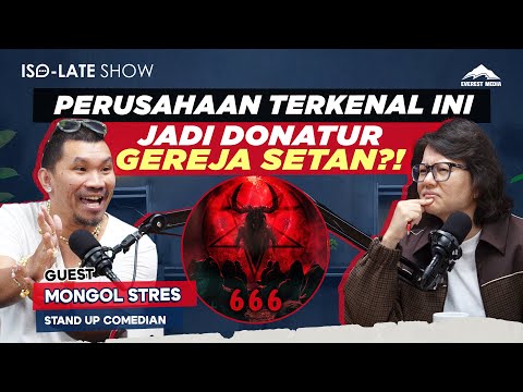 MONGOL STRES UNGKAP KEKEJIAN DARI GEREJA SETAN! - Iso-Late Show #everestmedia
