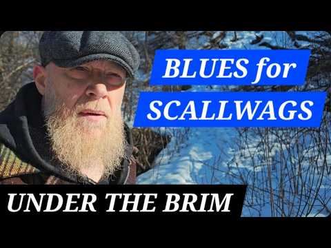 UNDER THE BRIM - Blues for Scallywags