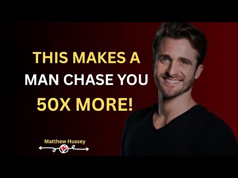 Men Always Chase Women Who Apply These 4 Rules | Matthew Hussey | Motivation Speech | 2025