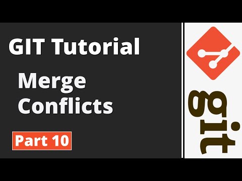 Part 10 | Git Tutorial | Git Commands | How To Resolve Merge Conflicts