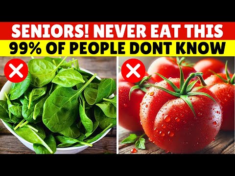 8 Vegetables Seniors Should NEVER Eat! (Health Risks Exposed!)