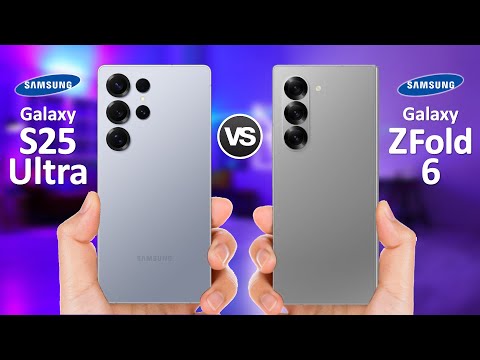 Samsung Galaxy S25 Ultra VS Samsung Galaxy Z Fold 6