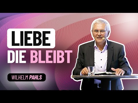 Unbegreiflich geliebt – Wilhelm Pahls