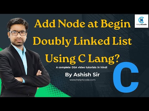 22 Add node at begin | doubly linkedlist using c | #doublylinkedlist #dsa #addnodeatbegin