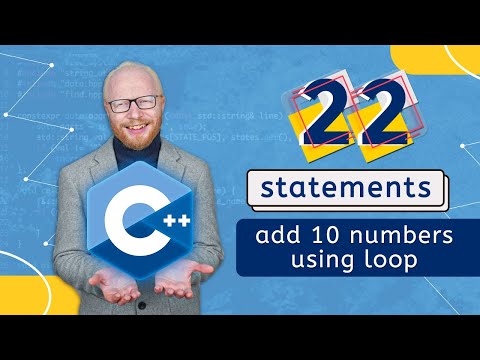 add 10 numbers using loop - c++ programing basics