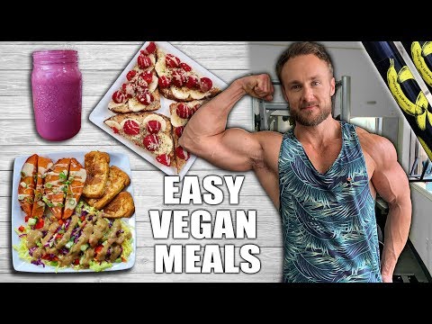 What I Eat For Lean Vegan Muscle | HEALTHY & DELICIOUS MEALS + RECIPES