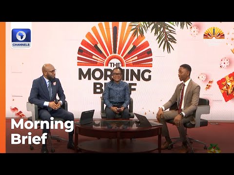 Ex-PDP Chieftain On PDP Crisis & 2027 Election, LG Autonomy, Detty December Economy | Morning Brief