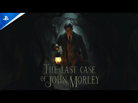 The Last Case of John Morley - Launch Trailer | PS5 Games