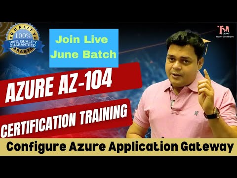 How to configure Microsoft Azure Application Gateway  Step by step Guide ! Azure AZ-104.