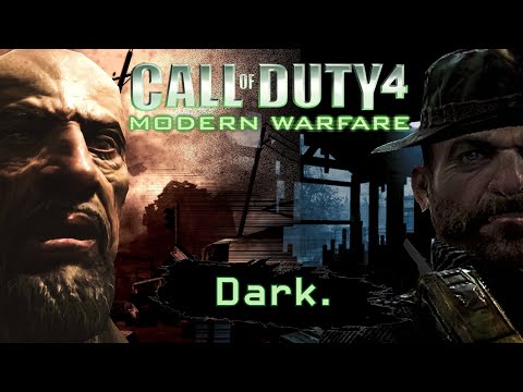The darkness of Call of Duty 4: Modern Warfare