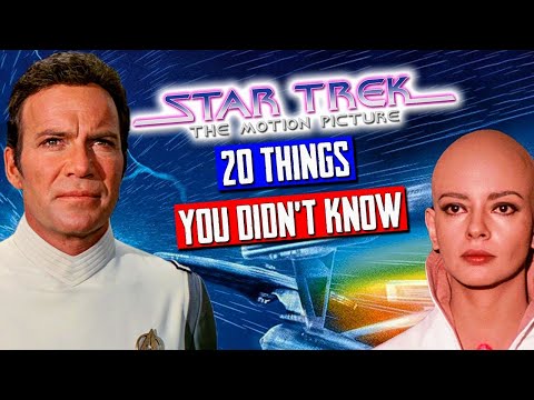 Star Trek: The Motion Picture (1979): 20 Things You Never Knew!
