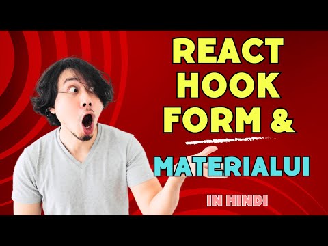 React Hook Form with Material UI explained in Hindi | How to integrate react hook form with Mat UI
