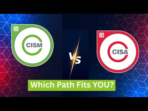 CISM vs CISA: Management vs Audit Career Paths Explained