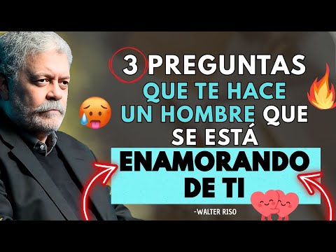Descubre si ÉL se está enamorando de ti con estas señales sutiles 💕 | Walter Riso