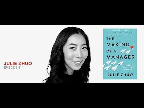Understand your role as manager: Julie Zhuo