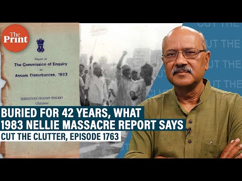 Were 1983 Assam killings incl Nellie communal, who was to blame: Himanta govt releases probe report
