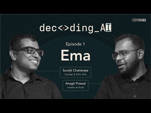 Building Agentic AI for the Enterprise with Ema's Surojit Chatterjee | Decoding AI Episode 1