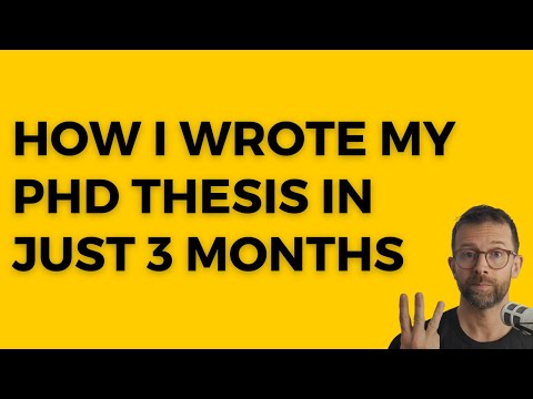 I wrote my PhD thesis in just 3 months: Here's how
