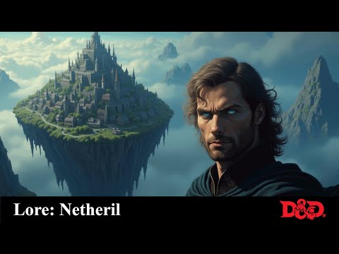 Lore: Netheril