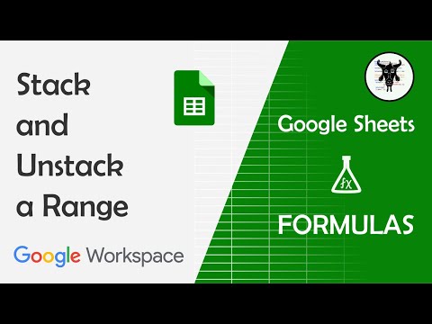 Stack and Unstack a range in Google Sheets