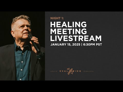 Bethel Church Service | Night 1 | Randy Clark School of Healing & Impartation | Healing Meeting