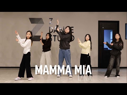 [Z DANCE STUDIO] IZNA - MAMMA MIA /죽전댄스학원