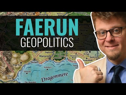 From Baldur's Gate to Waterdeep: The Geopolitics of Faerun