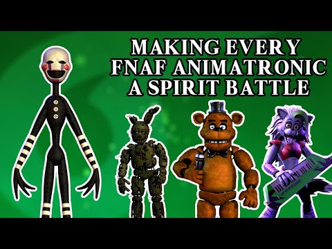 Making EVERY FNAF Animatronic A Spirit Battle for Super Smash Bros Ultimate