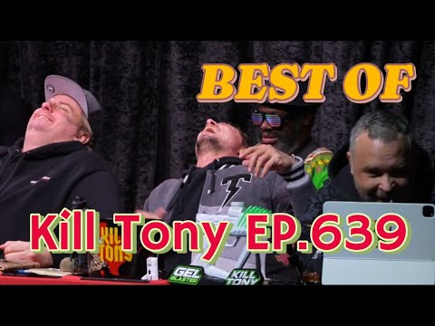 FUNNIEST MOMENTS from Kill Tony #639 HARD EDIT