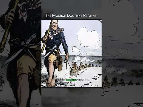 The Monroe Doctrine Returns #shorts