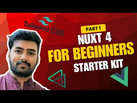 Nuxt 4 with tailwindcss — Course for Beginners