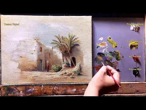 How I Paint Landscape Just By 4 Colors Oil Painting (Orientalism) Step By Step 117 By Yasser Fayad