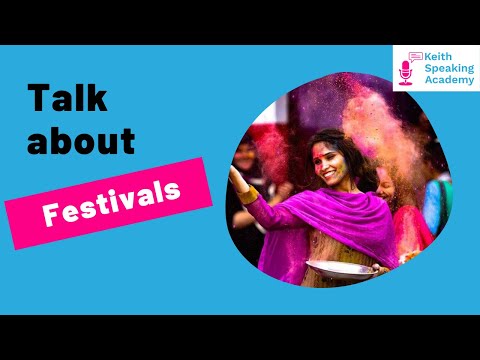Live Lessons for IELTS Speaking Practice: Topic of Festivals
