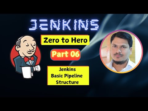 🚀 Day 06 — Jenkins Basic Pipeline Structure | Jenkins Zero To Hero