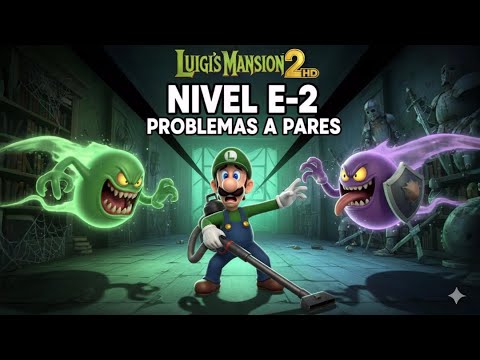 Luigi’s Mansion 2 HD – Level E-2 “Double Trouble” | Twin Ghost Problems