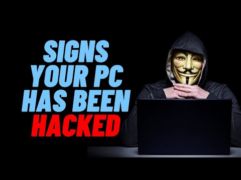 Signs Your PC Has Been Hacked
