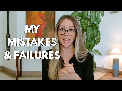 My Mistakes & Failures as a 34-Year-Old