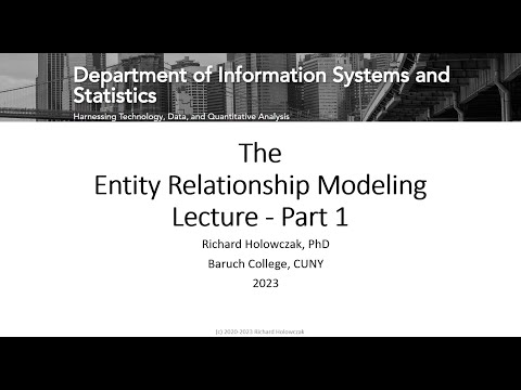The Entity Relationship Modeling Lecture - Part 1
