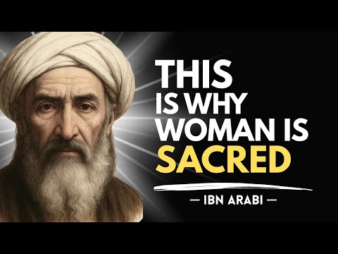Why Ibn Arabi Said Woman Is the Mirror of God