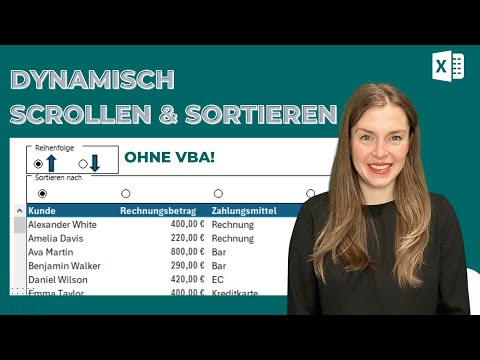 INNOVATIV:  Dynamische Sortier- und Scroll-bare Tabelle OHNE VBA!