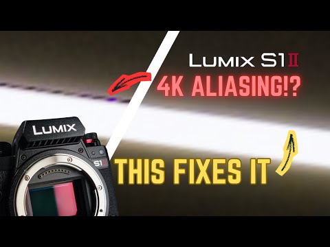 Lumix S1ii "Aliasing Issue in 4K!?" Do this to fix it!