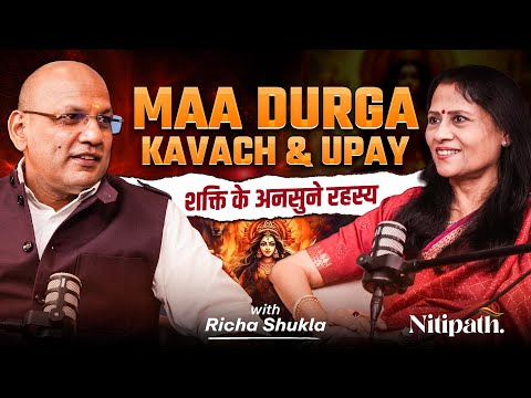 Durga Saptashati Secrets: Maa Durga Sadhna, Mantra & Shakti Ka Rahasya | Podcast Ft. Richa Shukla
