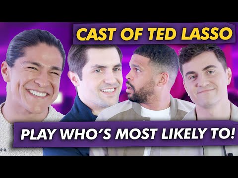 Ted Lasso Cast Play Who’s Most Likely To! "Who is Jason Sudeikis's Best Friend?!"