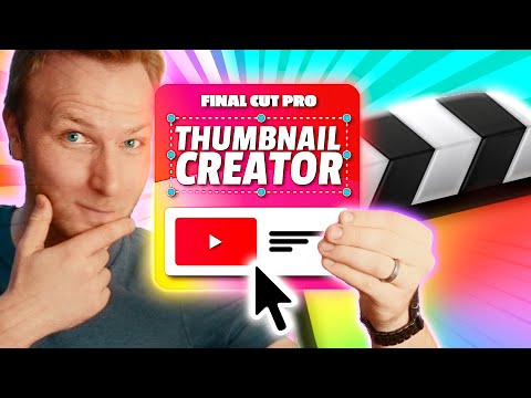 This Final Cut Pro Tool Completely Changes Thumbnail Creation
