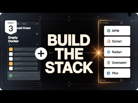 Unraid Zero to Hero #3: Build the ULTIMATE Docker Media Stack